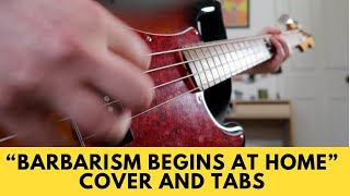 Barbarism Begins at Home  The Smiths Bass Cover TABS [upl. by Lluj]