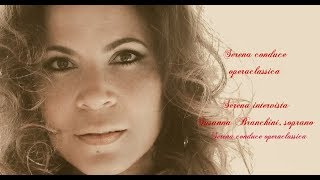 Serena interviews Susanna Branchini soprano 2019 [upl. by Alathia]