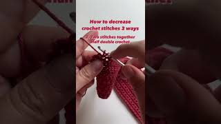 How to decrease crochet stitch 3 ways 🙌🏻 crochetstitch [upl. by Reivazx]