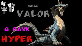 MHGU GRank Hyper Lagiacrus  Valor Gunlance [upl. by Kowatch728]