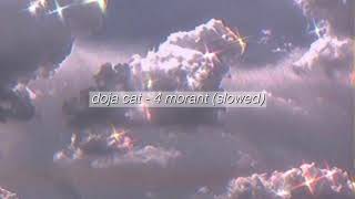 doja cat  4 morant slowed [upl. by Roderick976]