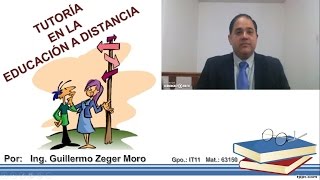 La Tutoría en la Educación a Distancia Características y Funciones del Tutor [upl. by Eiramenna]