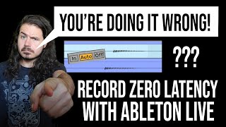 How to Record Without Latency in Ableton Live [upl. by Beach]