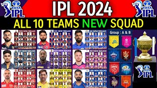 IPL 2024  All 10 Team New Squad  All Teams Squad Indian Premier League IPL 2024  IPL 2024 Squad [upl. by Frechette]