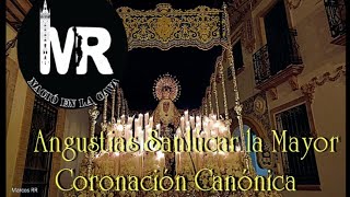 Coronación Canónica de la Virgen de las Angustias de Sanlúcar la Mayor el 3092023 [upl. by Florinda]