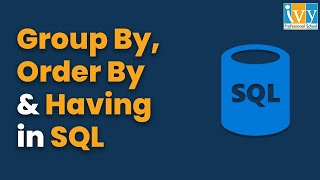 ORDER BY and GROUP By in SQL with example GROUP By with Having clause [upl. by Ennirak]