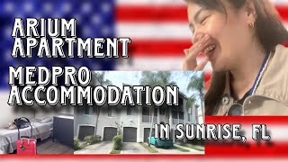 Medpro Accommodation  Arium Apartment in Sunrise FL  PINAY NURSE SA AMERICA [upl. by Malim]