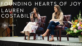 2021 GIVEN Forum  Lauren Costabile  Encountering Hearts of Joy [upl. by Ehcrop]