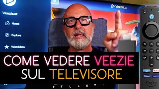 Come vedere VEEZIE sul televisore [upl. by Allecsirp]