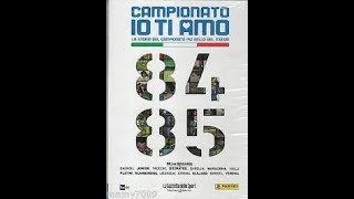 Campionato io ti amo  Stagione 19841985 [upl. by Aleit]