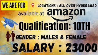 Free jobs in Amazon  All over Hyderabad  freeecomersjobs4225 [upl. by Mcclelland573]