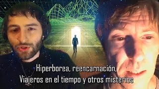 Hiperborea reencarnación Viajeros en el tiempo y otros misterios con David Parcerisa [upl. by Nylave942]