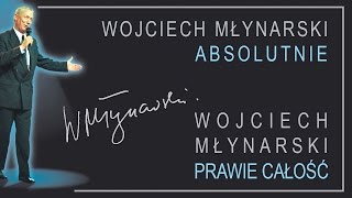 Wojciech Młynarski  Absolutnie [upl. by Nawaj]