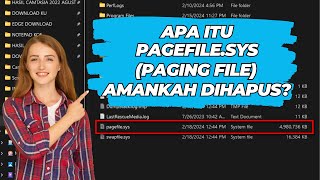 Apa itu Pagefilesys Paging File Yang Besar Ukurannya Amankah DIhapus [upl. by Sleinad798]