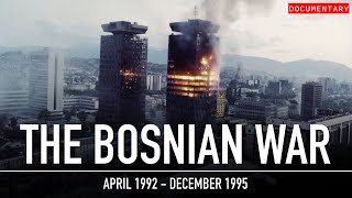 The Bosnian War The Brutal Forgotten War  Documentary [upl. by Banerjee]