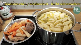 Grießklösschen  Grießnockerl schnell und einfach selber machen [upl. by Wan]