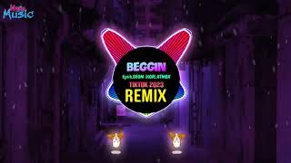 Beggin Remix Tiktok 2023 DJ抖音版  EpiikBEOM KORATMOX SEYEONG OH  越南鼓卡点舞  Hot Tiktok Douyin [upl. by Weinstock]