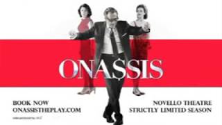 Onassis  London [upl. by Geoffrey]