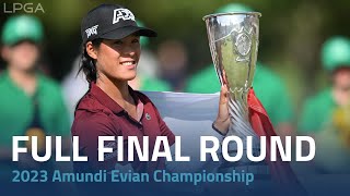 Full Final Round  2023 Amundi Evian Championship [upl. by Elletsirk]