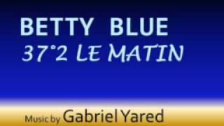 Betty Blue 08 Comme Les Deux Doigts De La Main [upl. by Wendi566]