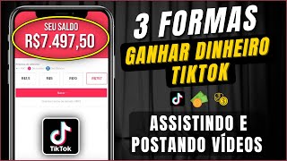 👉3 Formas de GANHAR DINHEIRO com O TIKTOK  até R300dia 😱 Como Ganhar Dinheiro no tiktok [upl. by Alexandre]