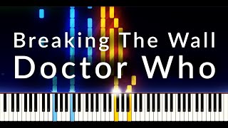 Breaking The WallThe Shepherds Boy  12th Doctors Regeneration Doctor Who Piano Tutorial [upl. by Einnalem66]