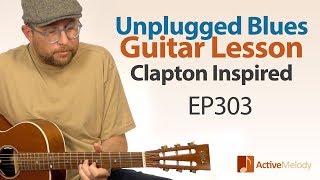 Unplugged Blues Guitar Lesson  Acoustic Blues Guitar Tutorial  EP303 [upl. by Yekcin]