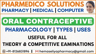 Oral Contraceptive  pharmacology  Types  Uses [upl. by Cristal]