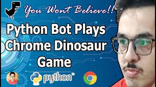 I Automated The Chrome Dinosaur Game Using Python 🔥 [upl. by Tyrone]