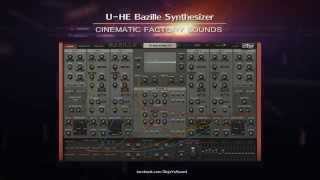 Uhe BAZILLE Synthesizer  Cinematic Factory Sounds [upl. by Gwendolin]