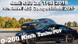 Audi RS 3 vs BMW M5 Competition 0200 Kmh Tacho POV [upl. by Pengelly269]