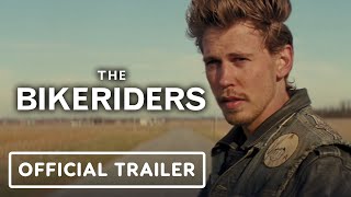 The Bikeriders  Official Trailer 2024 Austin Butler Tom Hardy Jodie Comer [upl. by Lavella]