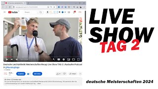 Deutsche Leichtathletik Meisterschaften Recap Live Show TAG 2  Auslaufen Podcast X RunningGags [upl. by Nylekcaj]