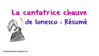 resume cantatrice chauve [upl. by Anilra]