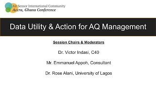 Data Utility amp Action for Air Quality Management  ASIC Ghana 2023 [upl. by Ursulina]