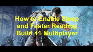 Project Zomboid  Enable sleep and faster reading  Build 41 Multiplayer [upl. by Harday686]