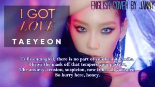 🎆 TAEYEON 태연  I Got Love  English Cover by JANNY [upl. by Eirroc]