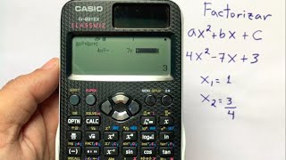 FACTORIZAR TRINOMIOS DE LA FORMA ax²bxc  Calculadora Casio [upl. by Johns914]