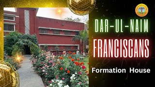 DarulNaim  Franciscan Formation House [upl. by Bello983]