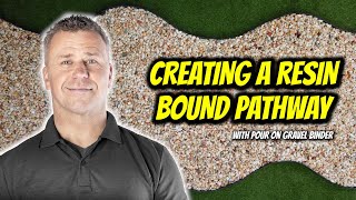 How to Create a Resin Bound Pathway  Pour On Gravel Binder  FULL AZ GUIDE SureSetResin [upl. by Barcot]