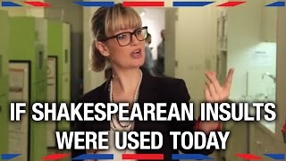 If Shakespearean Insults Were Used Today  Anglophenia Ep 13 [upl. by Roxanna775]