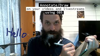 AnnotateDraw on your videos and livestreams using OBS [upl. by Meridith518]