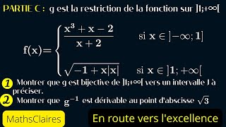 5 Partie C Montrer que la fonction est bijective et que la fonction réciproque est dérivable 1STS [upl. by Ssecnirp185]