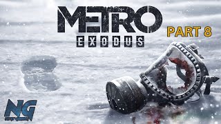 METRO EXODUS Part 8 FULL Gameplay Walkthrough First time playthrough [upl. by Anauqes163]