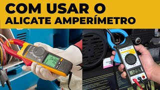 Como Usar o Alicate Amperímetro da Forma Correta [upl. by Cyprian]