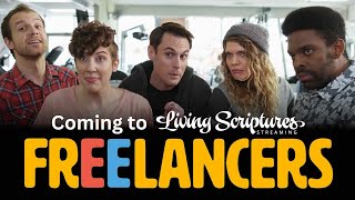 Freelancers is Coming to Living Scriptures Streaming [upl. by Arised497]