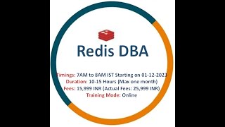 Redis DBA Online training Only 15k  New batch starting on 01122023 [upl. by Zuzana463]