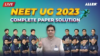 NEET UG 2023 🔴 Live Complete Paper Solution All Subjects ➡️ by BM Sir amp ALLEN Subject Experts [upl. by Aterg]