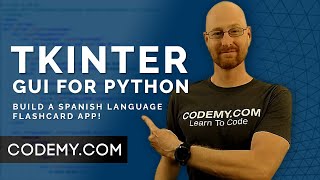 Build A Foreign Language Flashcard App  Python Tkinter GUI Tutorial 168 [upl. by Adara]