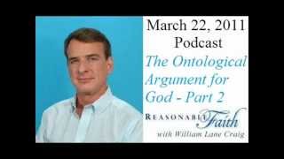 The Ontological Argument  Part 2  William Lane Craig [upl. by Rodmun]